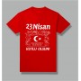 23 Nisan Tişörtü 23 Nisan Tişörtü