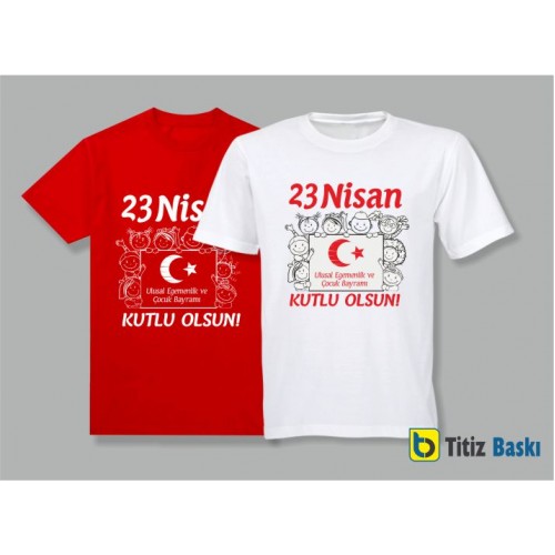 23 Nisan Tişörtü 23 Nisan Tişörtü