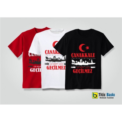 Çanakkale Geçilmez Tişörtü Çanakkale Geçilmez Tişörtü