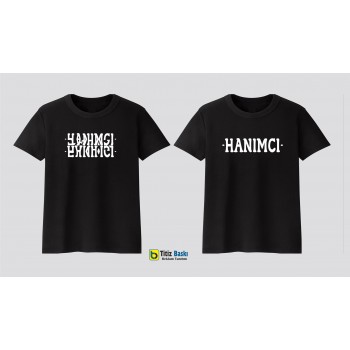 HANIMCI Sihirli Tişört Sihirli yazı